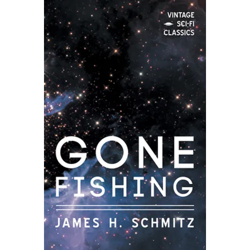 Gone Fishing - Paperback