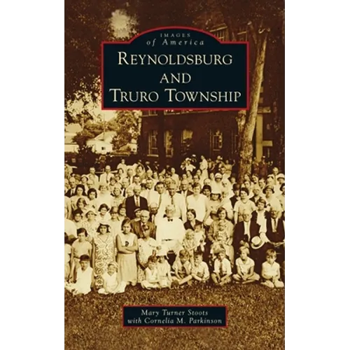 Reynoldsburg and Truro Township - Hardcover
