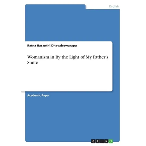 Womanism in By the Light of My Father's Smile - Paperback
