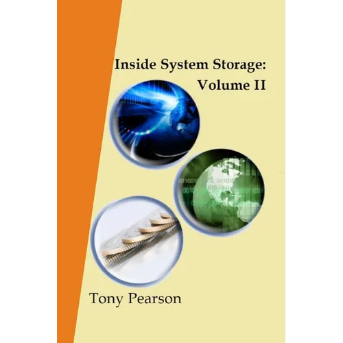 Inside System Storage: Volume II (Paperback) - Paperback