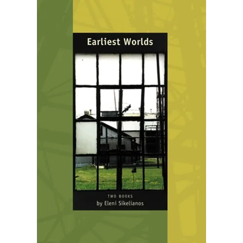 Earliest Worlds: Two Books Blue Guide and of Sun, of History, of Seeing - Paperback