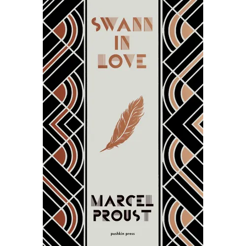Swann in Love, Deluxe Edition: The Witty Novella That's the Perfect Introduction to Proust - Hardcover