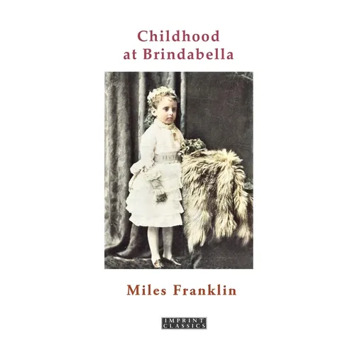 Childhood at Brindabella: My First Ten Years - Paperback