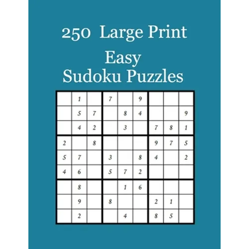 250 Large Print Easy Sudoku Puzzles - Paperback