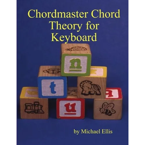 Chordmaster Chord Theory for Keyboard - Paperback