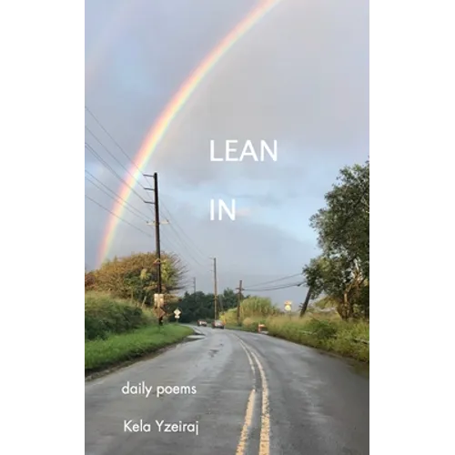 Lean In: daily poems