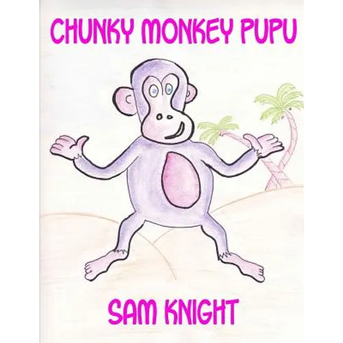 Chunky Monkey Pupu - Paperback