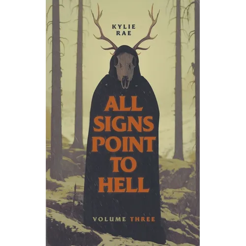 All Signs Point to Hell: Vol. 3 - Paperback