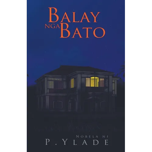 Balay nga Bato - Paperback