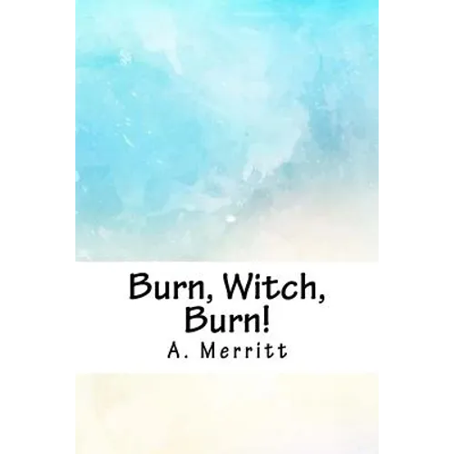 Burn, Witch, Burn! - Paperback