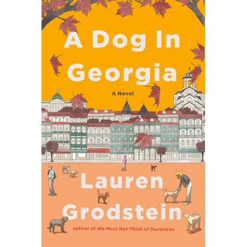 A Dog in Georgia - Hardcover