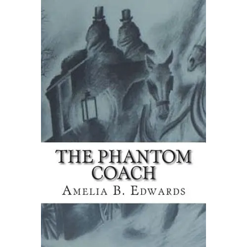 The Phantom Coach - Paperback