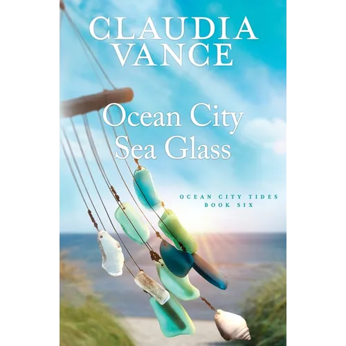 Ocean City Sea Glass (Ocean City Tides Book 6) - Paperback