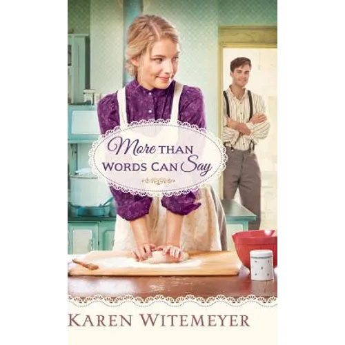 More Than Words Can Say - Hardcover