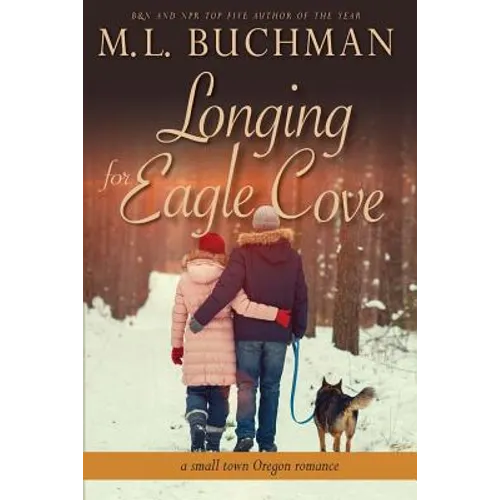 Longing for Eagle Cove: a small town Oregon romance - Paperback