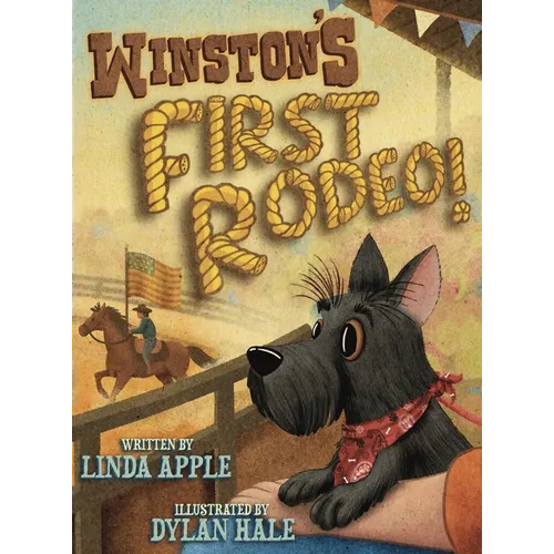 Winston's First Rodeo - Hardcover