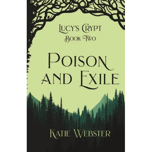 Poison and Exile - Paperback