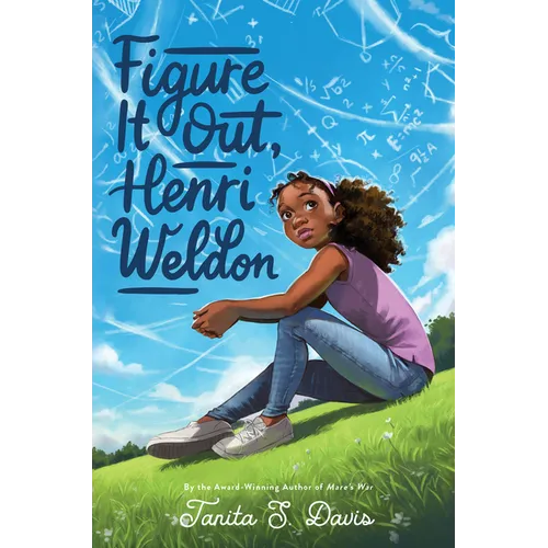 Figure It Out, Henri Weldon