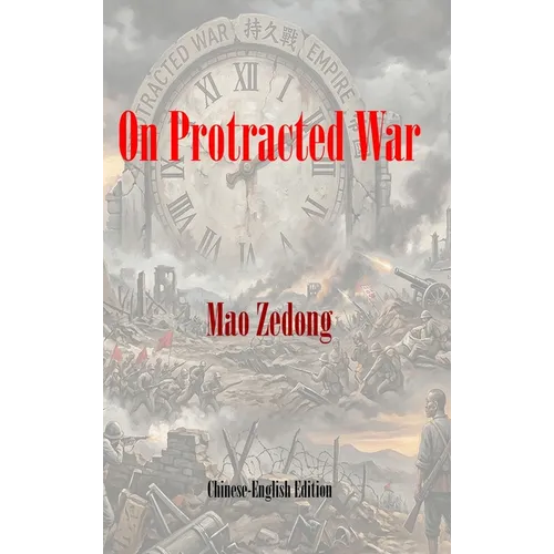 On Protracted War - Hardcover