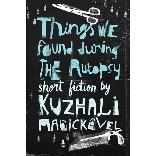 Things We Found During the Autopsy - Paperback