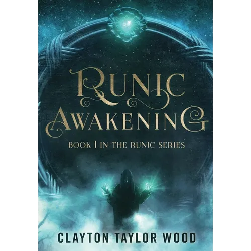 Runic Awakening - Hardcover