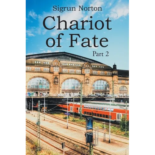 Chariot of Fate: Part 2 - Paperback