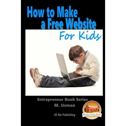 How to Make a Free Website For Kids - Paperback