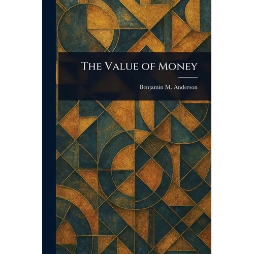 The Value of Money - Paperback