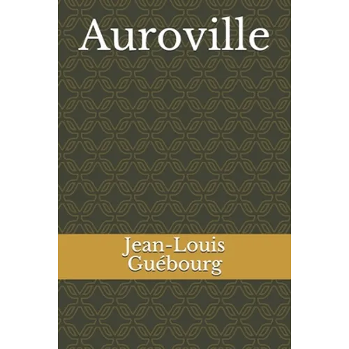 Auroville - Paperback