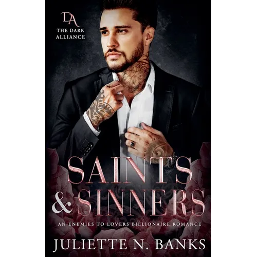 Saints & Sinners - An Enemies to Lovers Billionaire Romance - Paperback