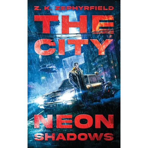 The City: Neon Shadows - Hardcover