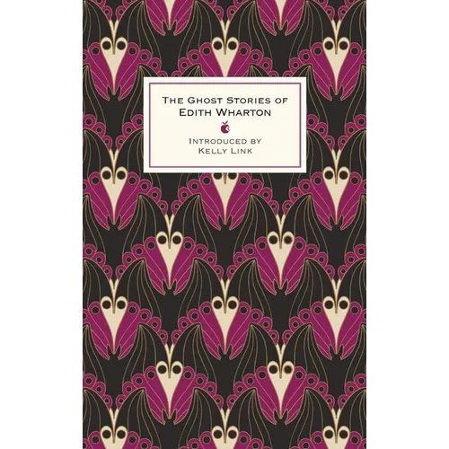 The Ghost Stories of Edith Wharton - Hardcover