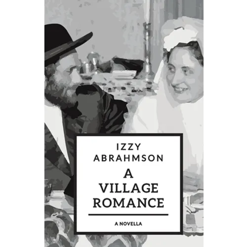 A Village Romance: a novella of stories - Paperback