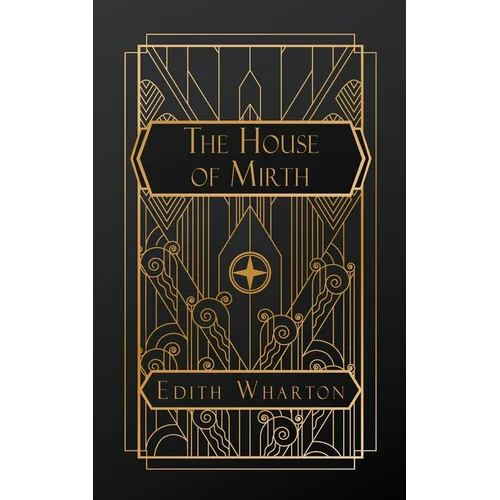 The House of Mirth - Paperback