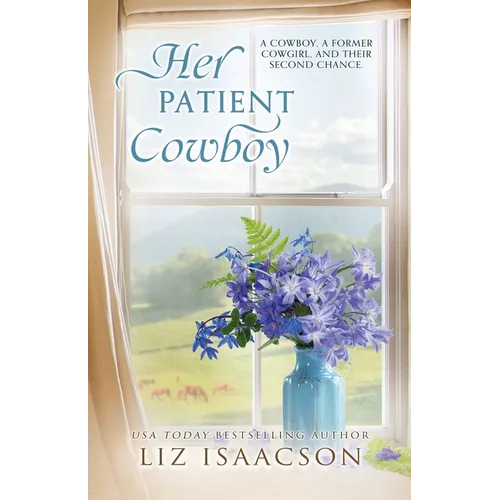 Her Patient Cowboy: A Buttars Brothers Novel - Paperback