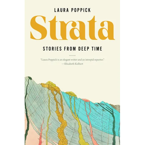 Strata: Stories from Deep Time - Hardcover
