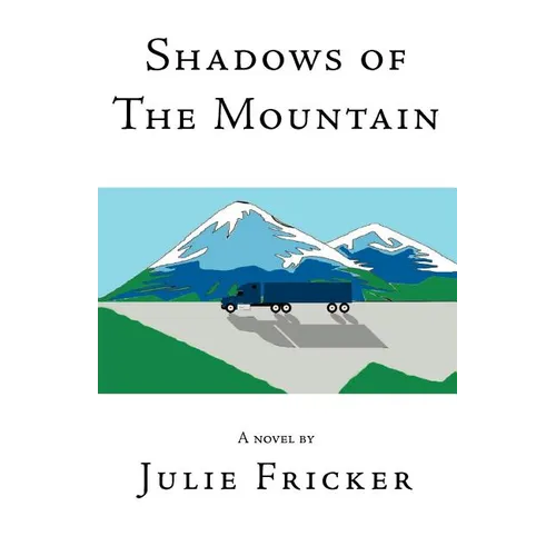 Shadows of The Mountain - Paperback