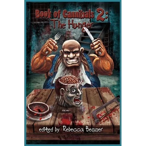 Book of Cannibals 2: The Hunger - Paperback