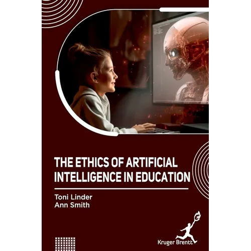 Ethics of Artificial Intelligence In Education - Hardcover