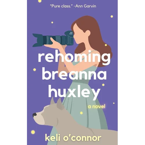 Rehoming Breanna Huxley - Paperback