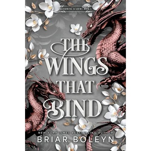 The Wings That Bind (Standard Edition): A Novel - An Intense Dark Academia Adventure of Magic, Betrayal, and Dangerous Secrets - Hardcover