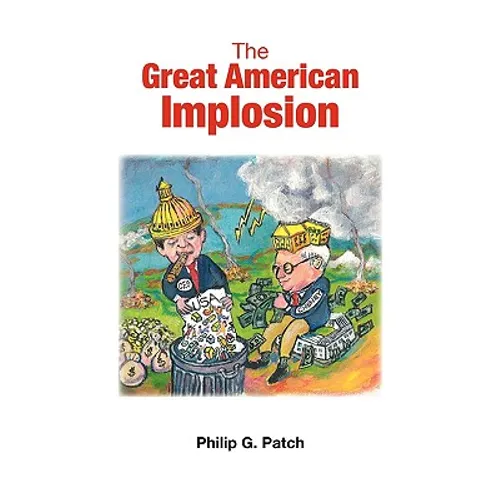 The Great American Implosion - Paperback
