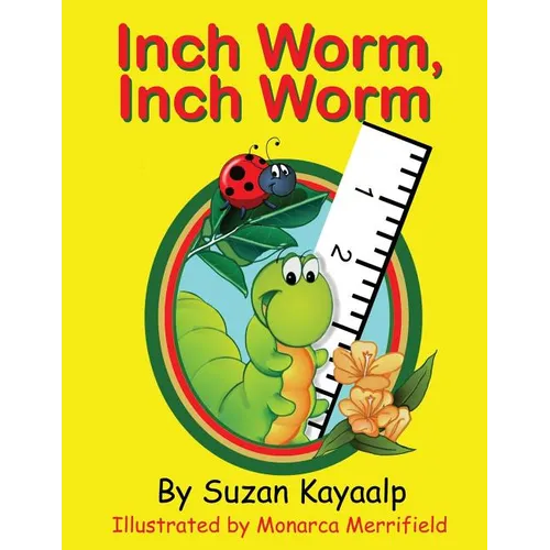 Inch Worm Inch Worm - Paperback