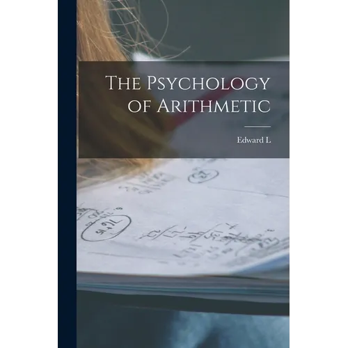 The Psychology of Arithmetic - Paperback