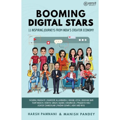 Booming Digital Stars: 11 Inspiring Journeys from India's Creator Economy - Paperback