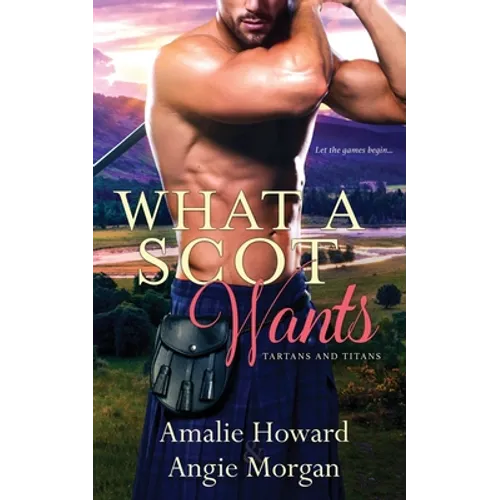 What a Scot Wants - Paperback
