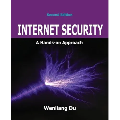 Internet Security: A Hands-on Approach - Paperback