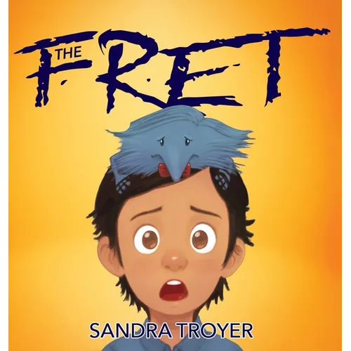 The Fret - Hardcover