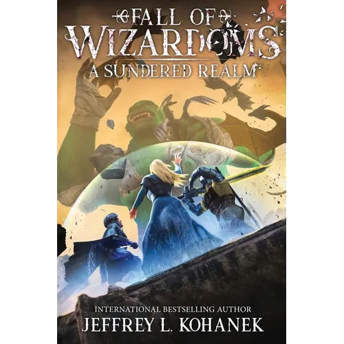 Wizardoms: A Sundered Realm - Paperback