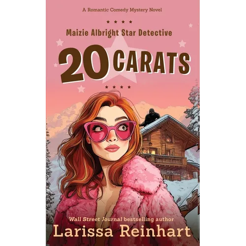 20 Carats: A Maizie Albright 
